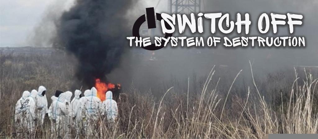 Switch off!  – the system of destruction